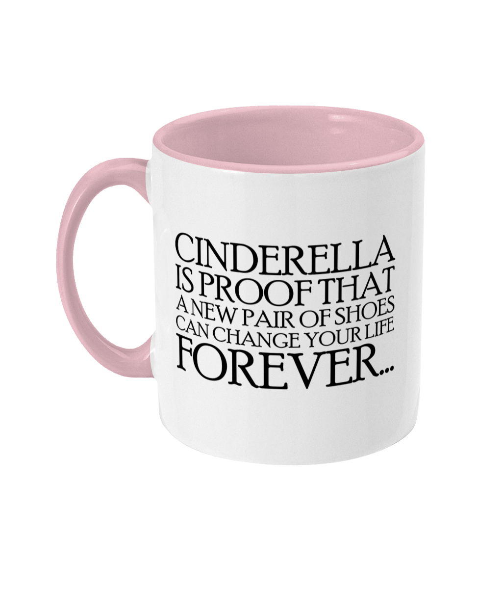 Cinderella Is Proof Mug Bowers Typography