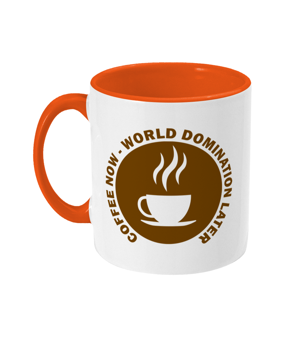 Coffee Now World Domination Later Mug Bowers Typography