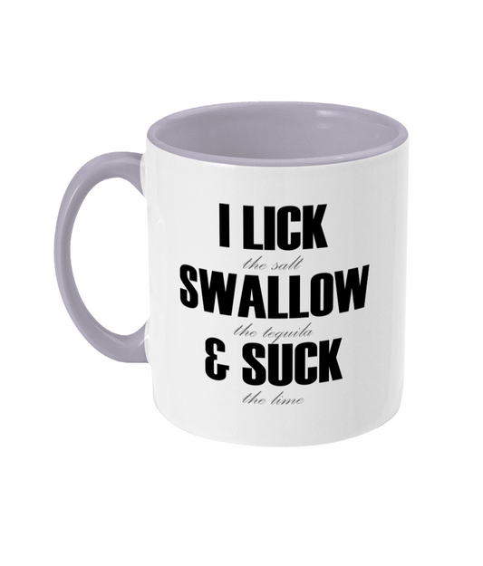 I Lick Swallow & Suck Mug Bowers Typography