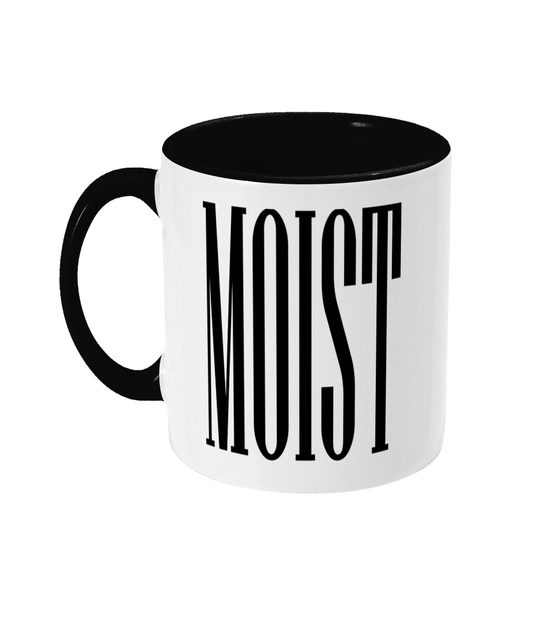 Moist Mug Bowers Typography
