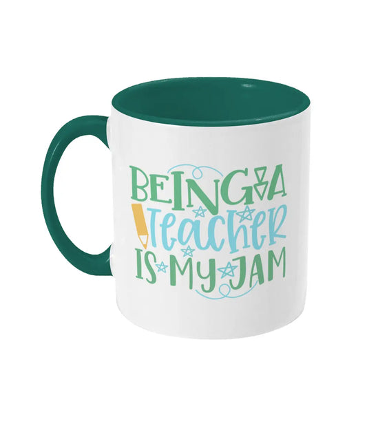 Being A Teacher Is My Jam Mug Bowers Typography