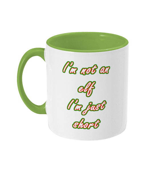 I'm Not An Elf I'm Just Short Mug Bowers Typography