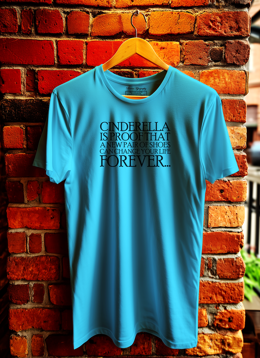 Cinderella Is Proof T-Shirt Bowers Typography