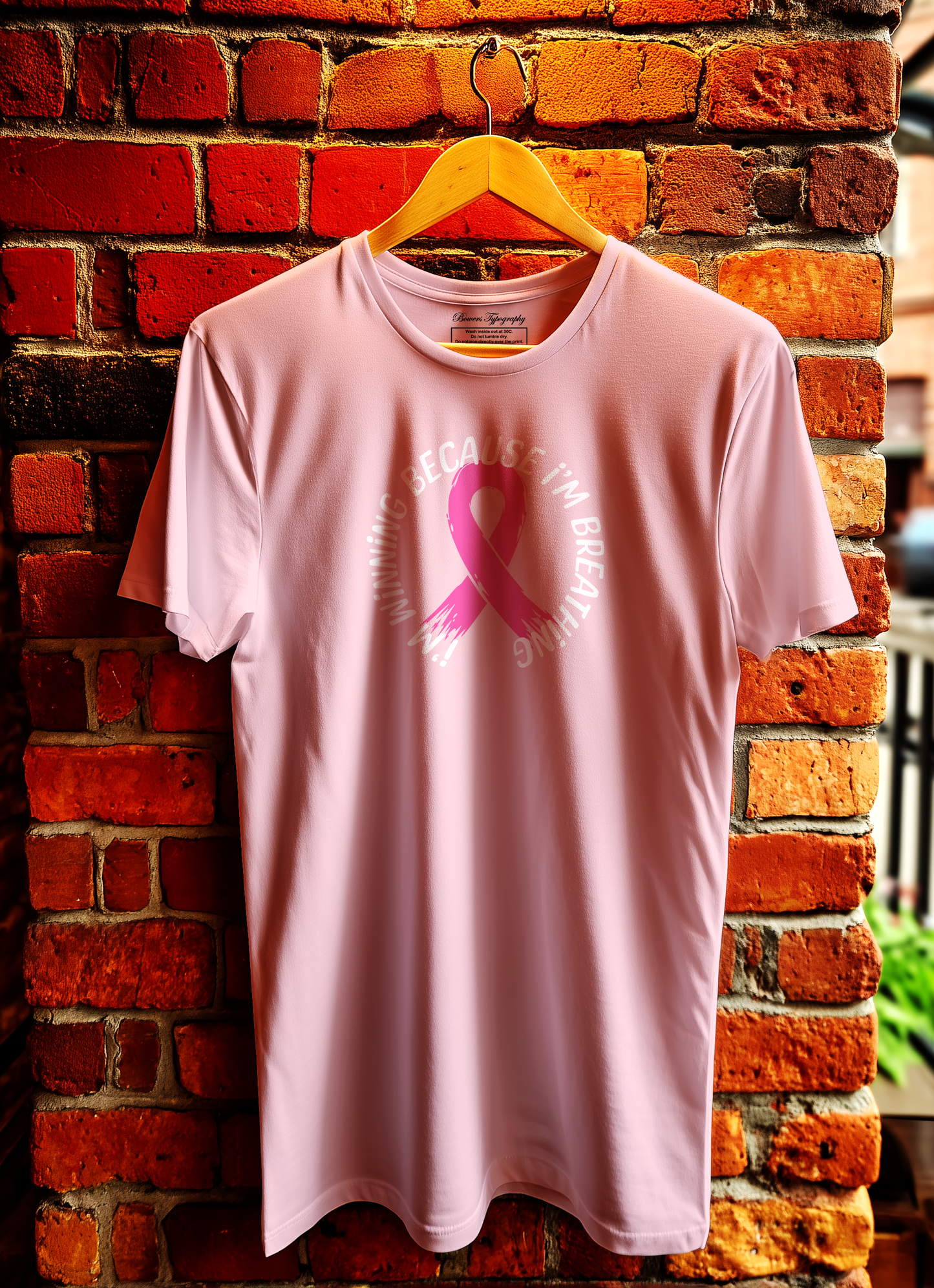 I'm Winning Because I'm Breathing Cancer T-Shirt Bowers Typography
