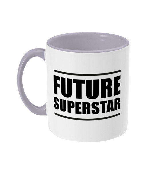 Future Superstar Mug Bowers Typography