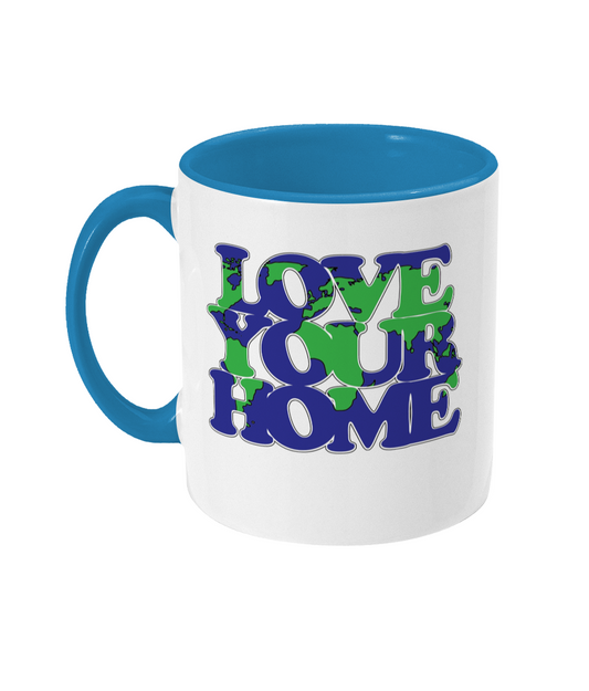 Love Your Home Mug Bowers Typography