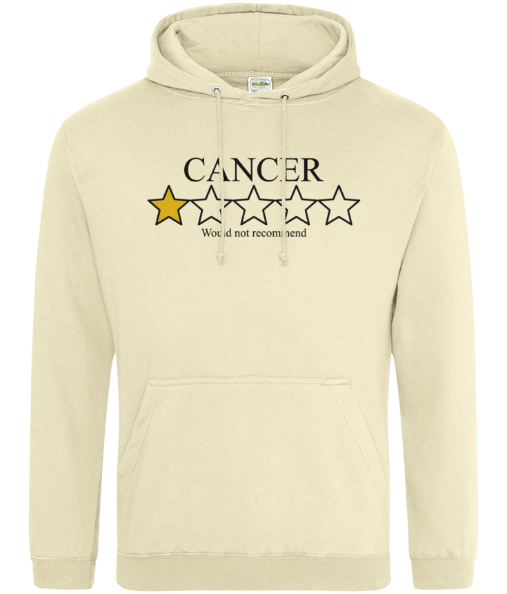 Cancer Would Not Recommend Hoodie Bowers Typography
