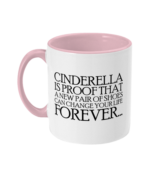 Cinderella Is Proof Mug Bowers Typography